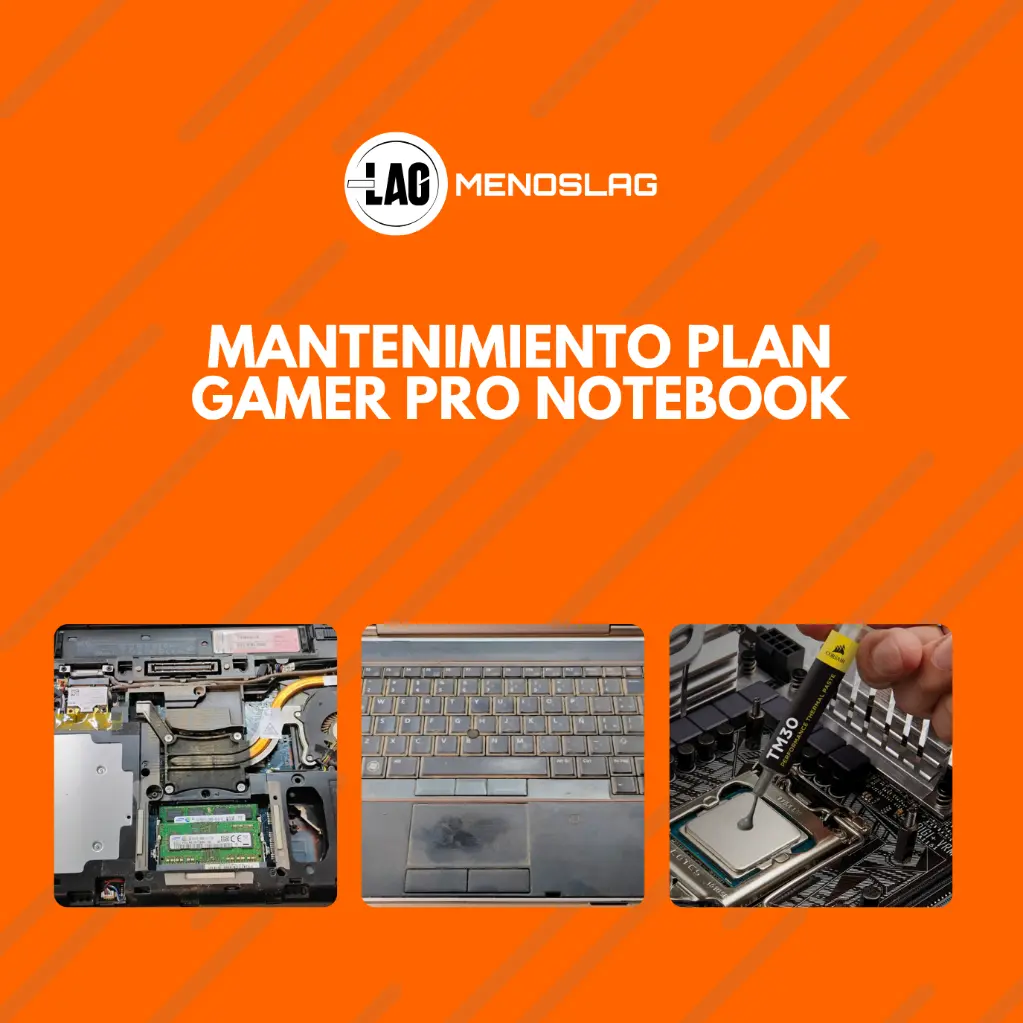 Mantenimiento PLAN GAMER PRO NOTEBOOK